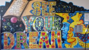 Mural that says "See Your Dream"